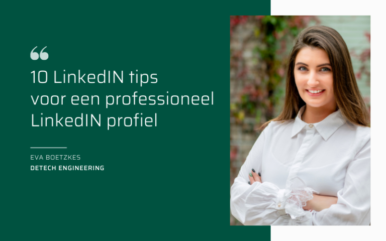 LinkedIN profielen: 10 tips voor een professioneel LinkedIN profiel